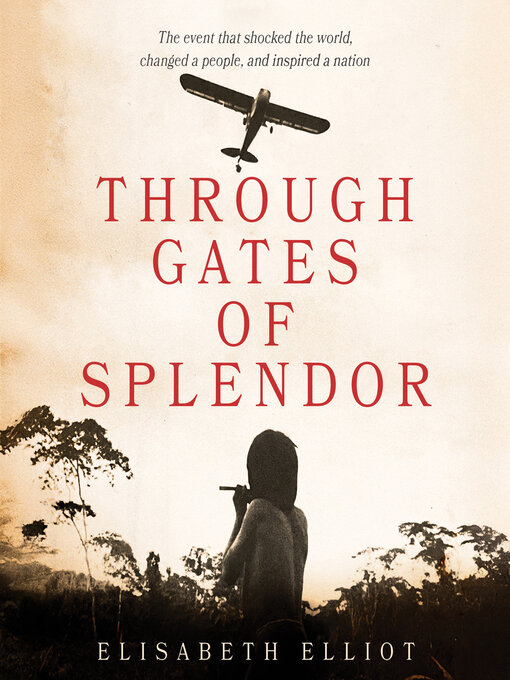 Cover image for Through Gates of Splendor